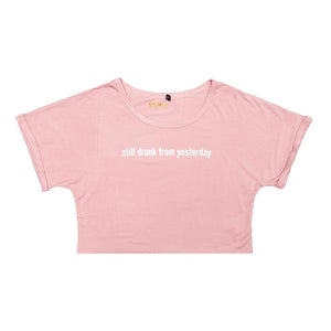 Still Drunk From Yesterday rolled sleeve crop tee (Pink) front